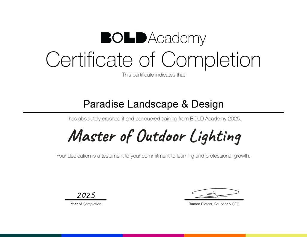 BOLD Academy Master of Outdoor Lighting certificate issued to Paradise Landscape and Design